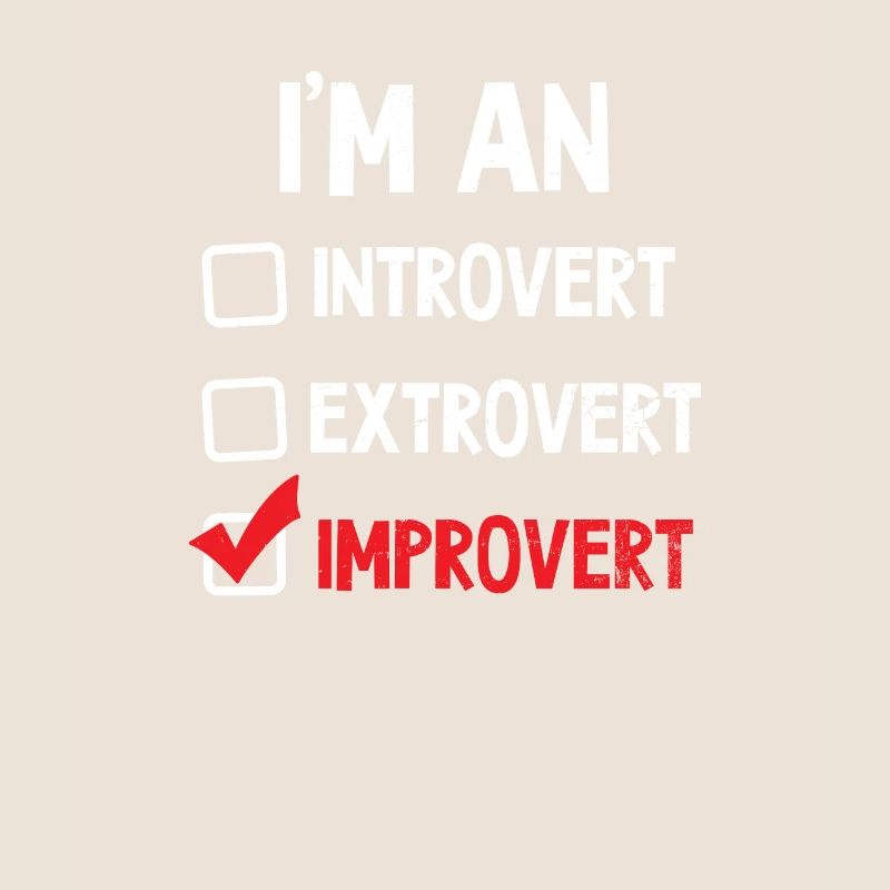 Improv Theatre I'm An Improvert