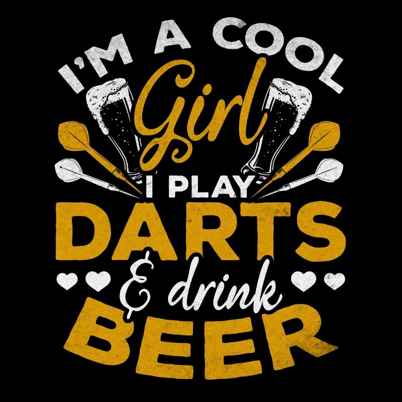 Ich bin ein cooles Mädchen Ich spiele Darts &
