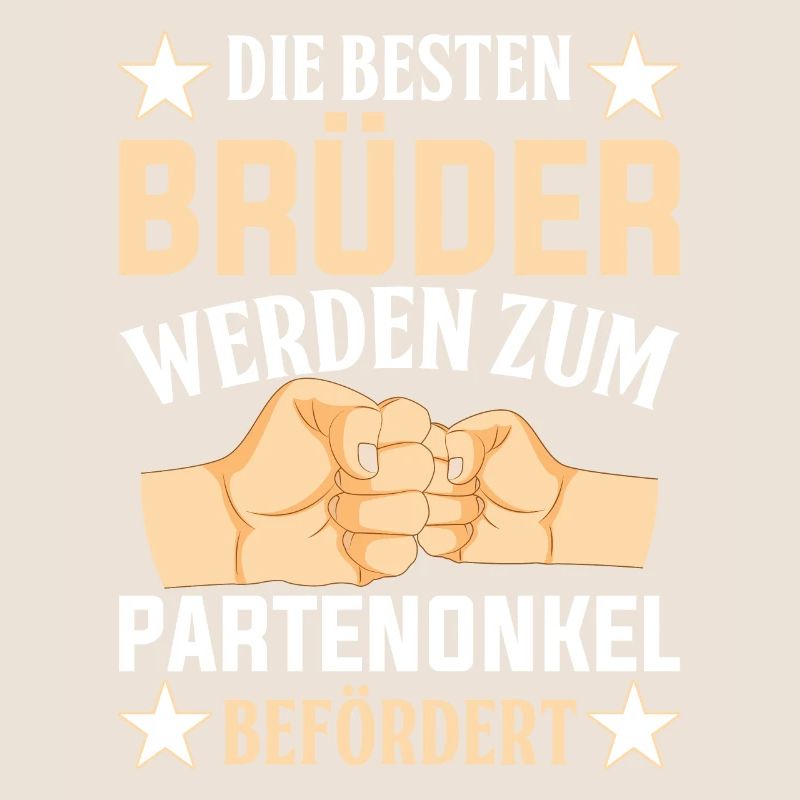 Die Besten Brüder werden Patenonkel Taufpate