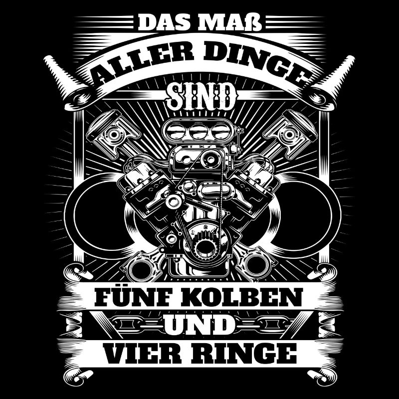 Das Maß aller Dinge fünf kolben und vier Ringe