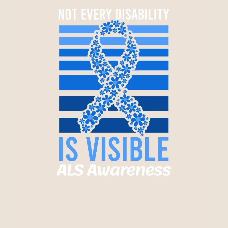 Als Awarenesss Not Every Disability Visible