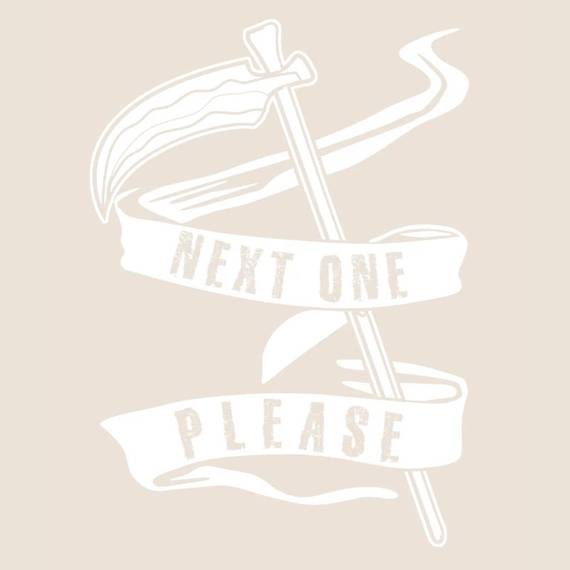 Sensenmann Next one Please Grim Reaper