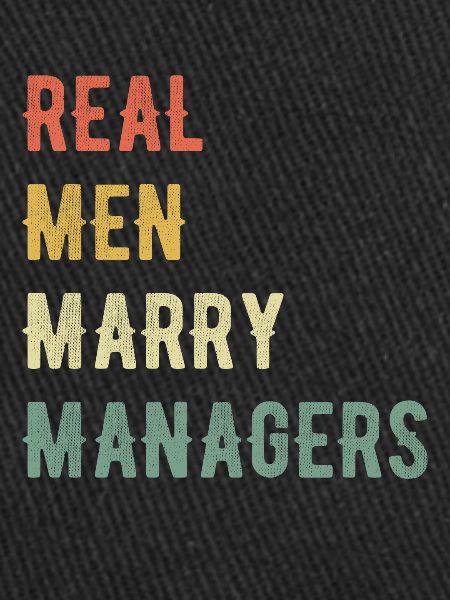 Real Men Marry Managers