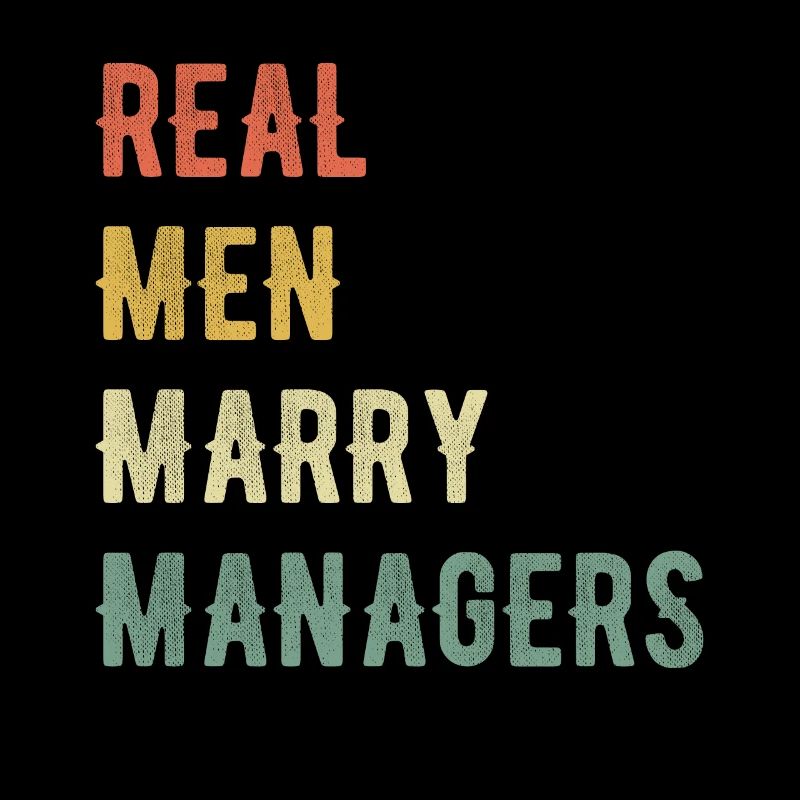Real Men Marry Managers