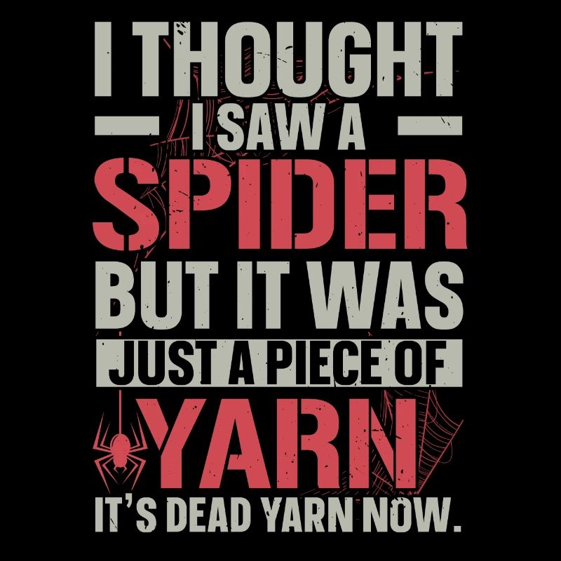 Ich dachte, ich hätte eine Spinne gesehen Arachnid