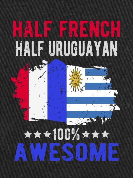 Half French Half Uruguayan
