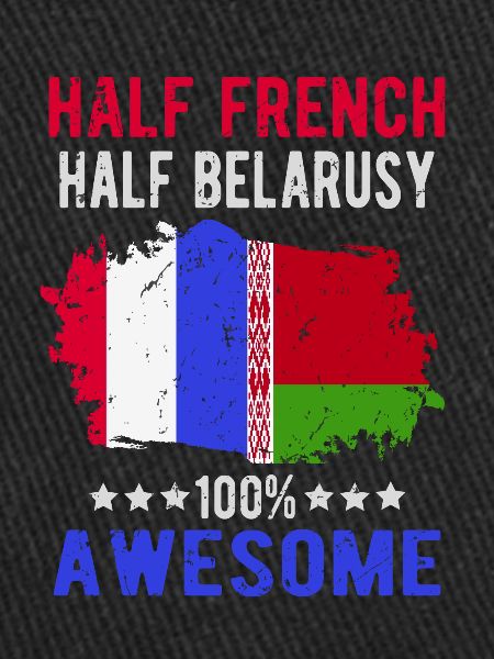 Half French Half Belarusian