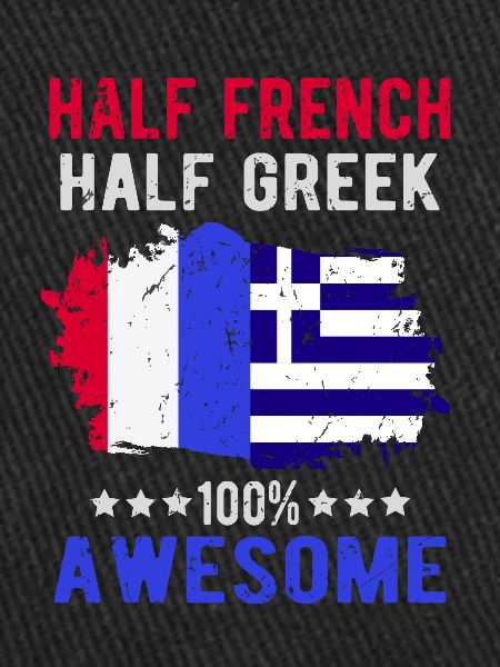 Half French Half Greek