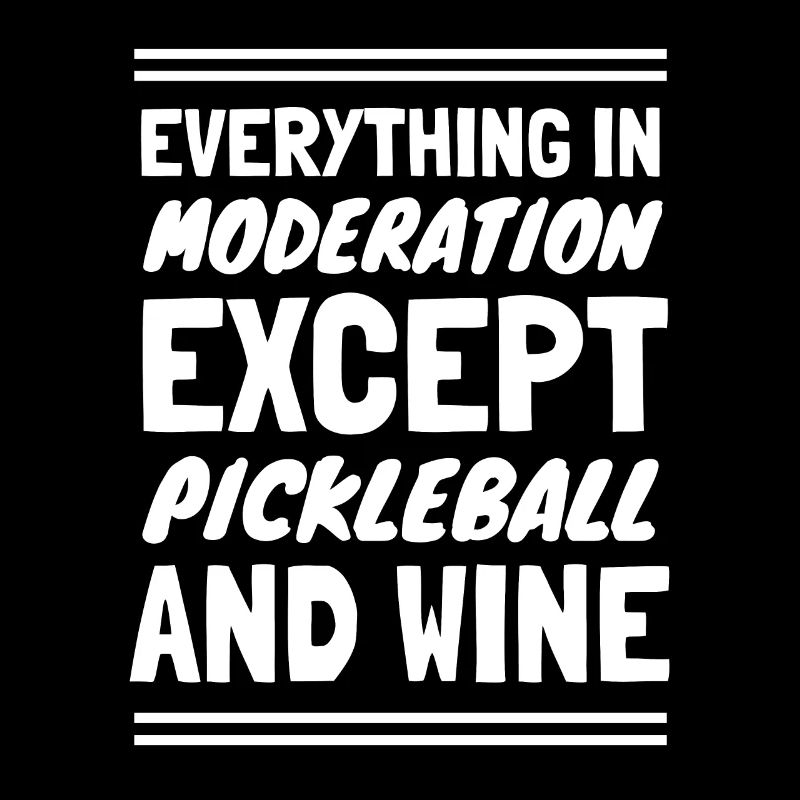 Funny Wine and Pickleball