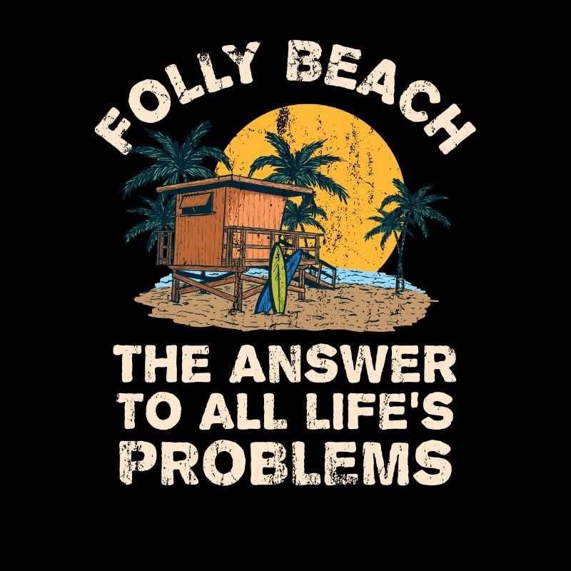 Folly Beach Answer To All Life's Problems