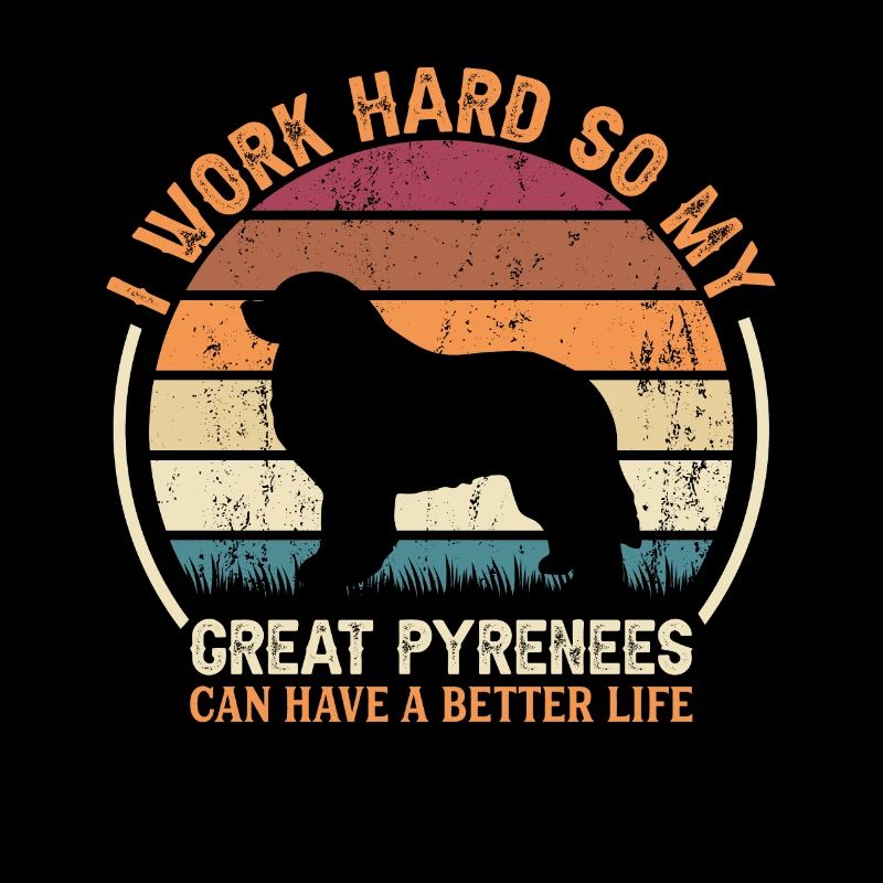 Work Hard - Retro Great Pyrenees
