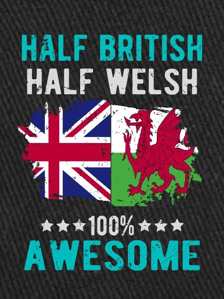 Half British Half Welsh