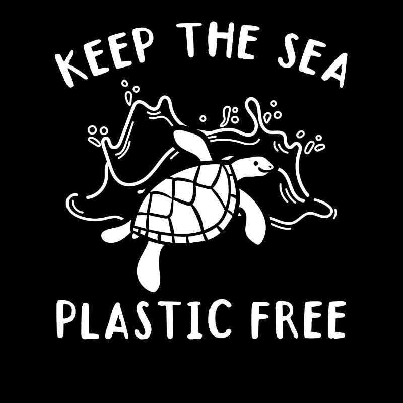 Keep The Sea Plastic Free I Sea Turtle