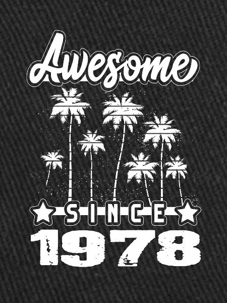 Awesome Since 1978