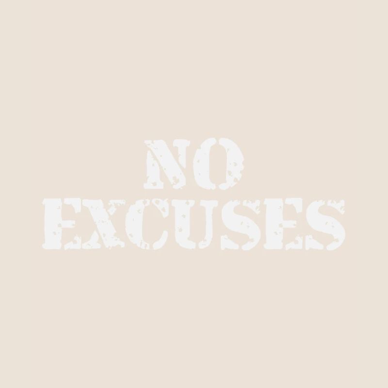 Pas d’excuses