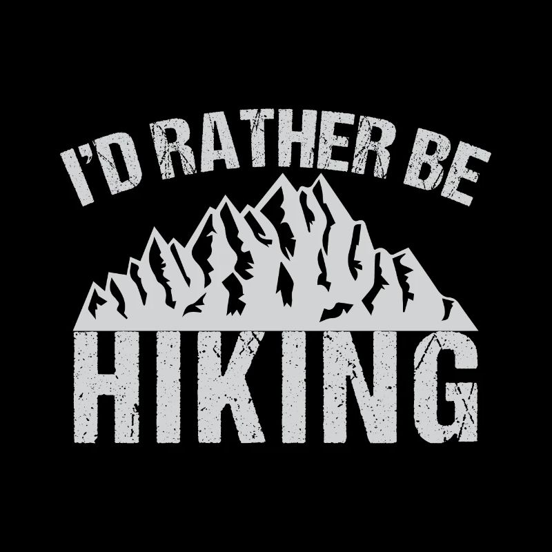 Id Rather Be Hiking