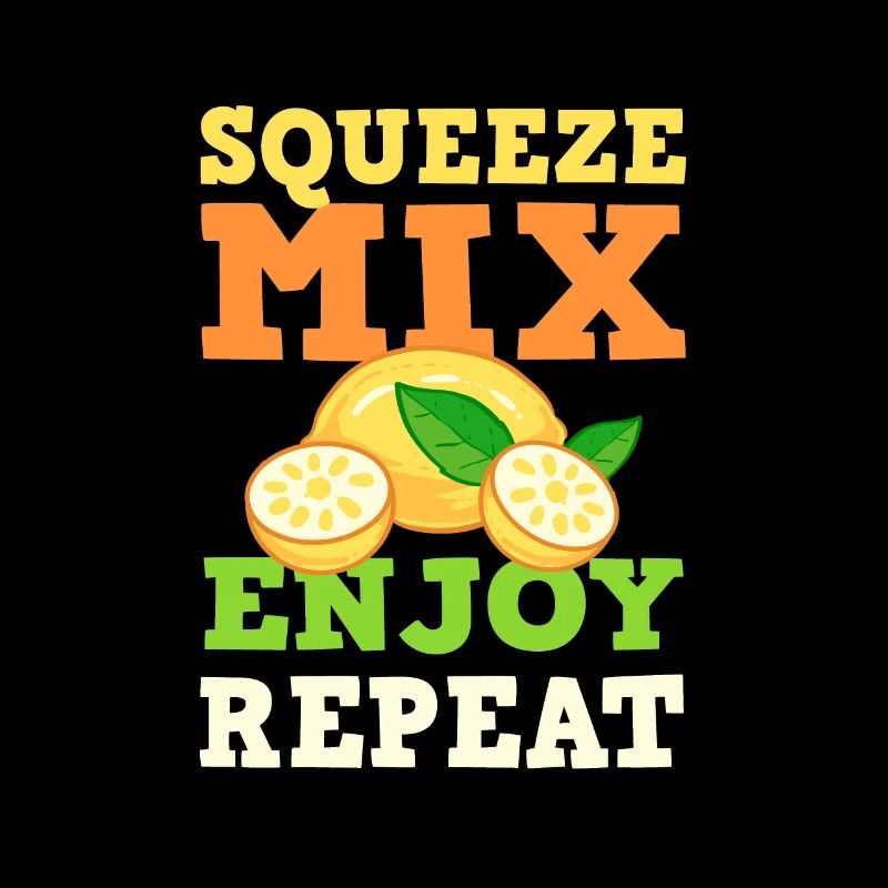 Squeeze Mix Enjoy Repeat Lemonde Stand Boss