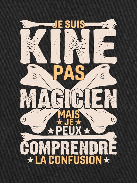 Je Suis Kiné Pas Magicien