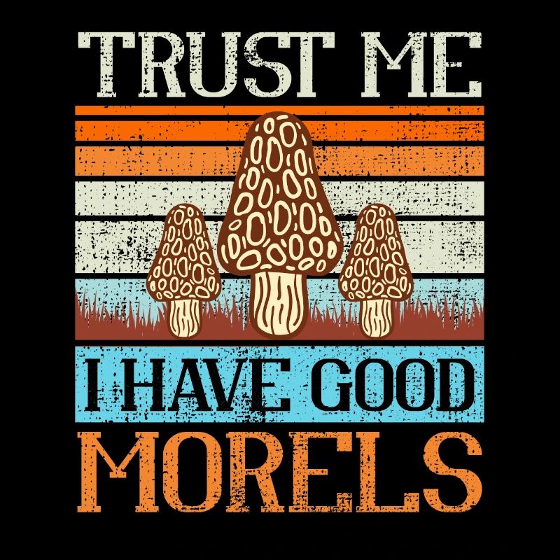 Trust me i have good Morels