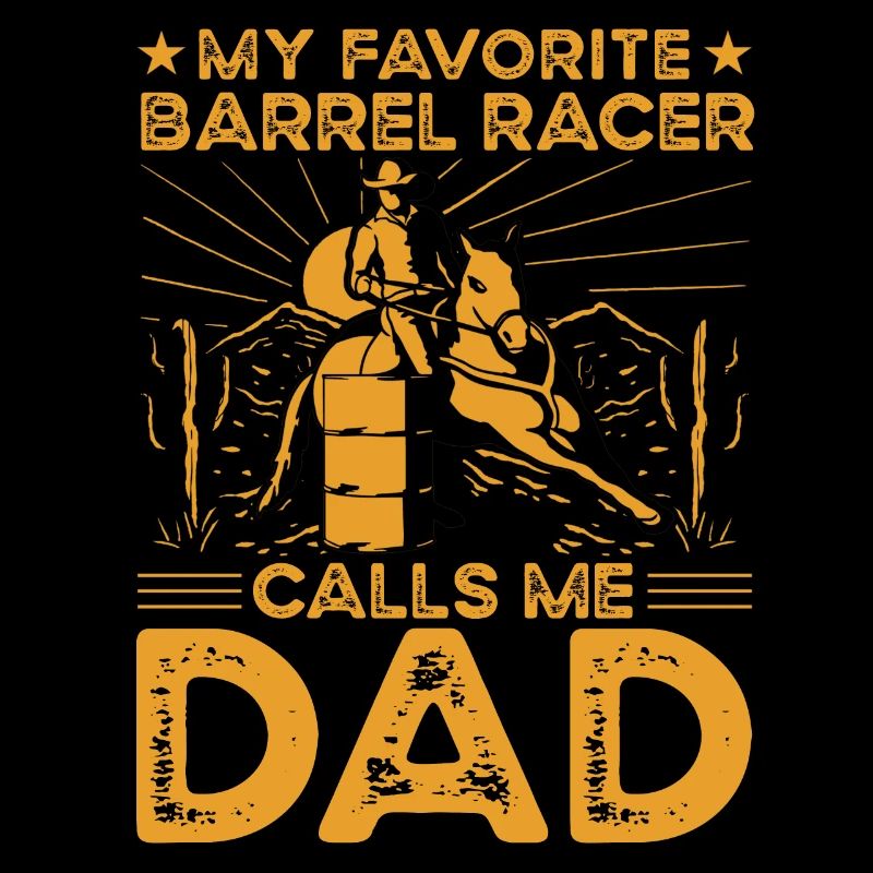 Barrel Racer Dad