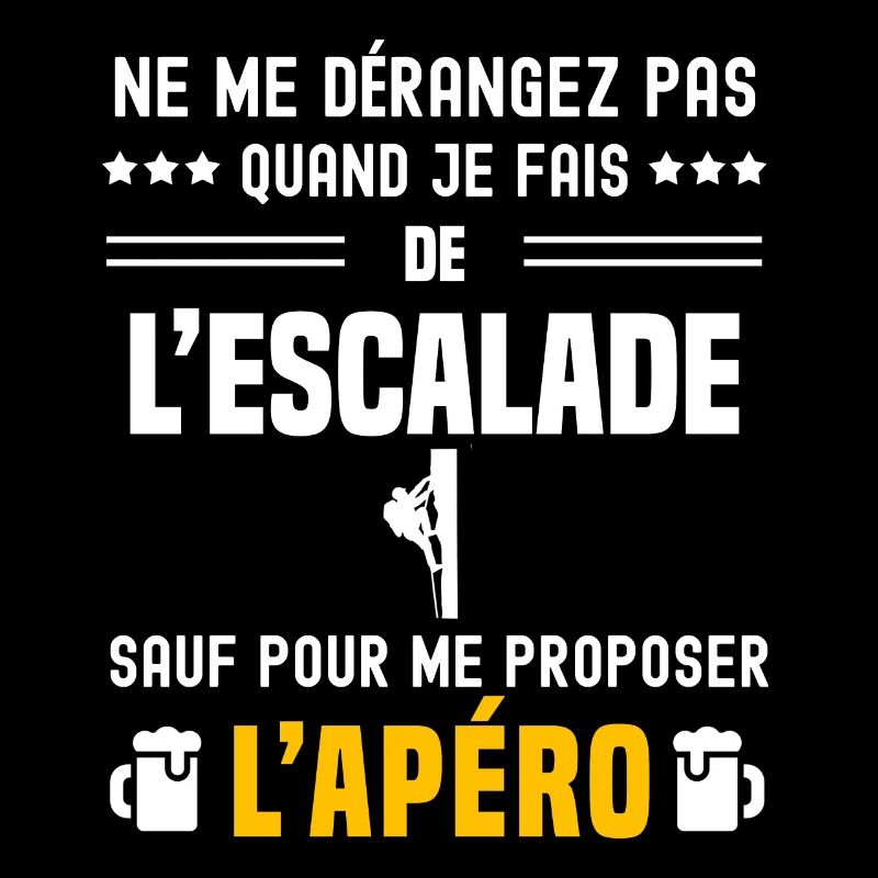 escalade grimper ne dérangez pas sauf apéro