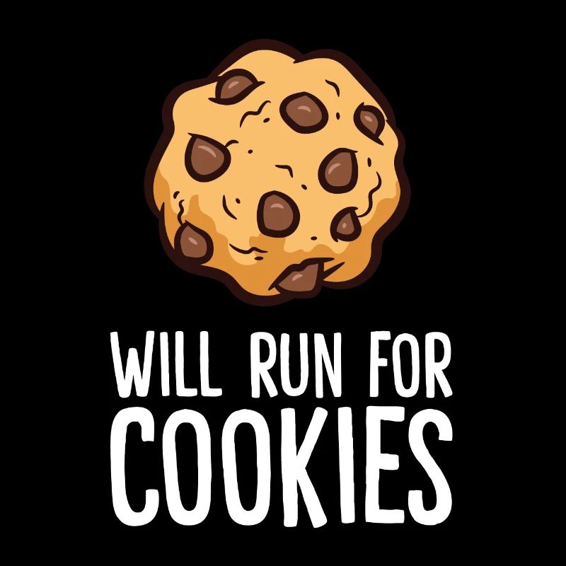 Chocolate Chip Cookie Lover Will Run For Cookies
