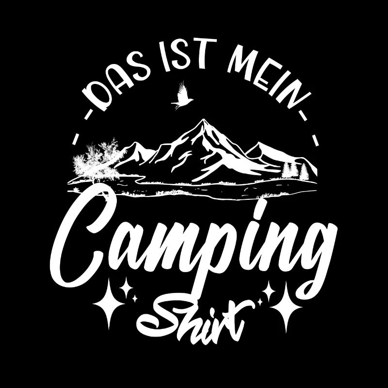 Das ist mein Campingshirt weis