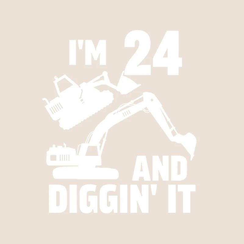Ich bin 24 und Diggin' It
