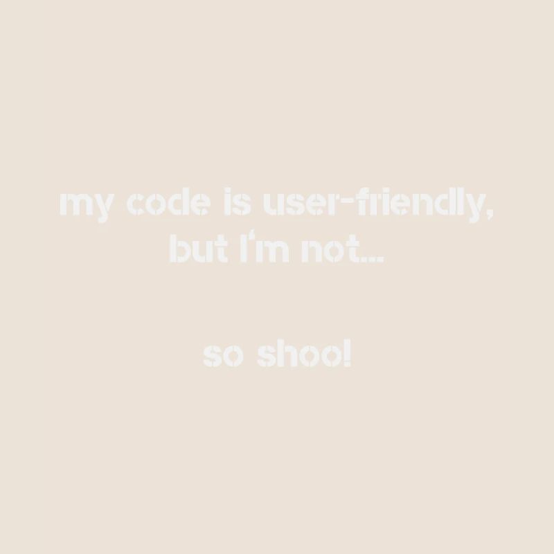 My Code is user-friendly Coder Programming