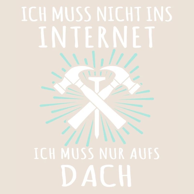 Dachdecker Sprüche Dachdecken