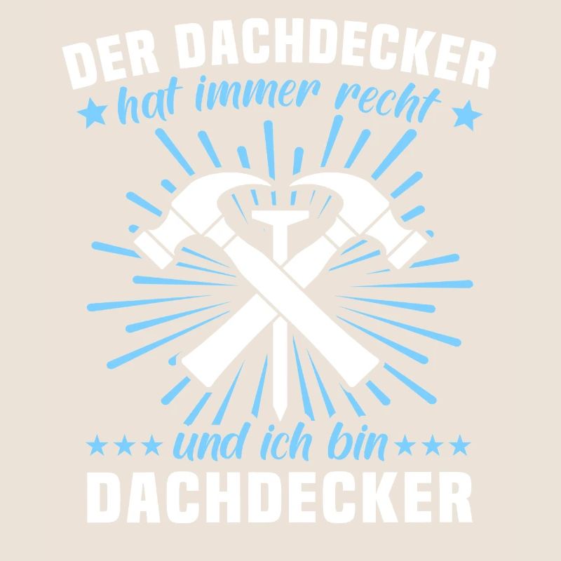 Dachdecker Sprüche Dachdecken