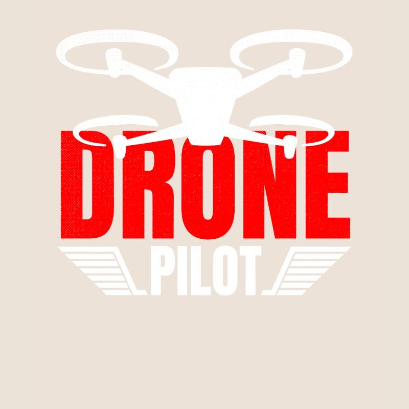 Drone Drone Pilot Drone Operator Quadcopter