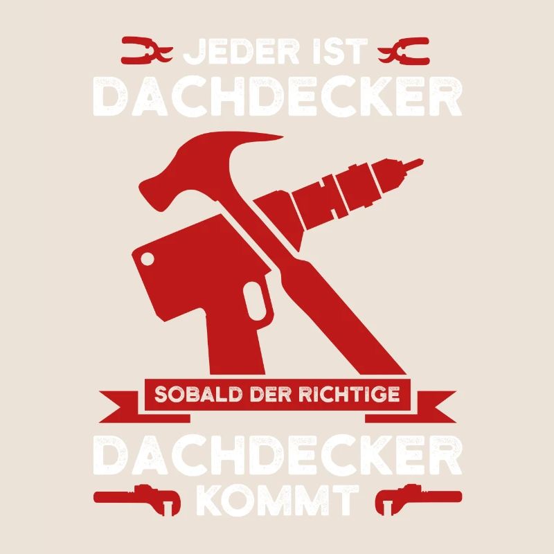 Dachdecker Beruf Dachdeckerei Geschenk