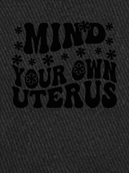 of Your Own Uterus