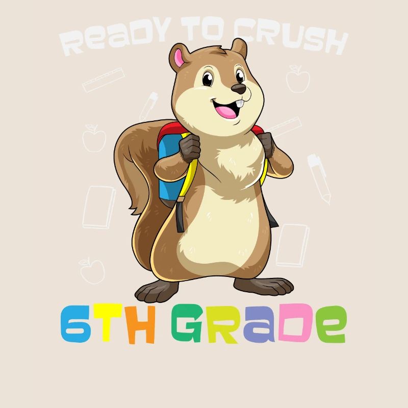 Ready To Crush 6th Grade Elementary School