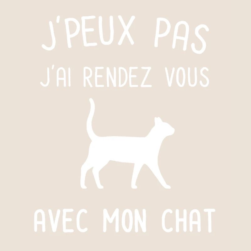 Je peux pas j'ai rendez vous avec mon chat