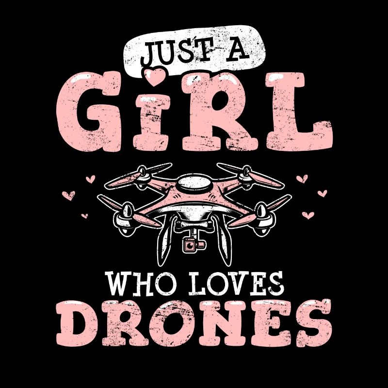 Juste une fille qui aime les drones Drôle de pilote de drone Qua