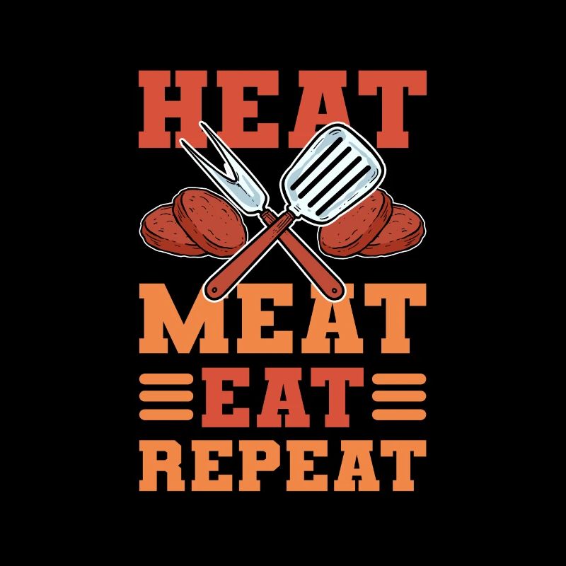 Heat Meat Eat Repeat BBQ Barbeque Grilling