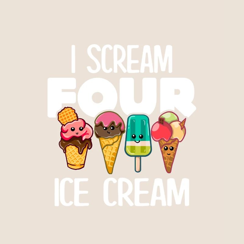 I Scream Four Ice Cream 4. Geburtstag Eiscreme
