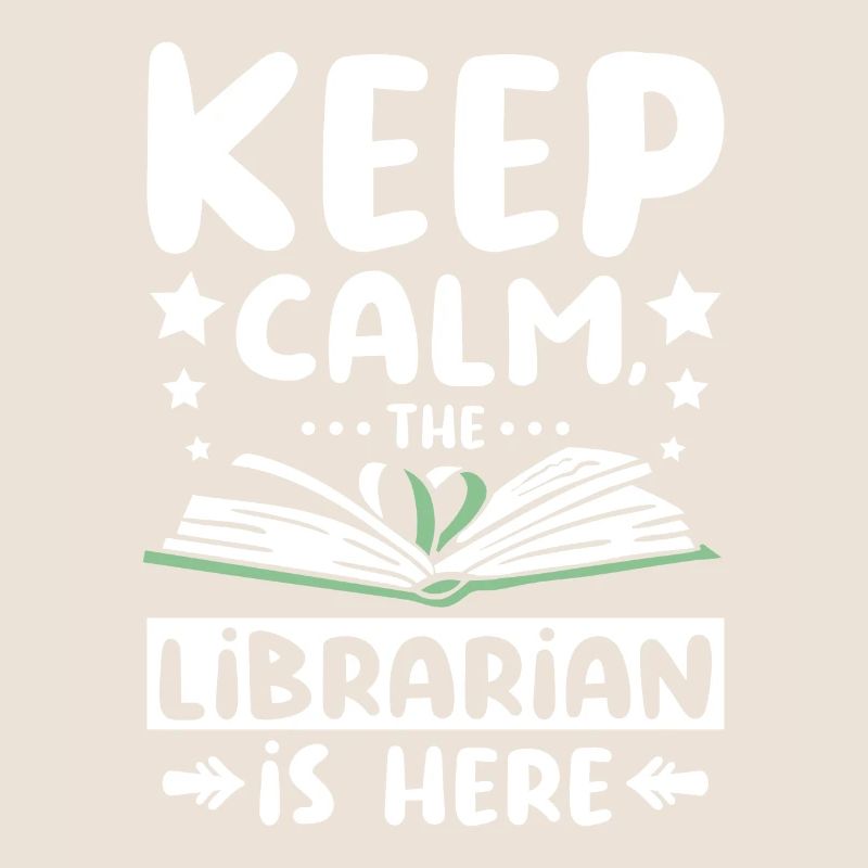 Keep calm the librarian is here