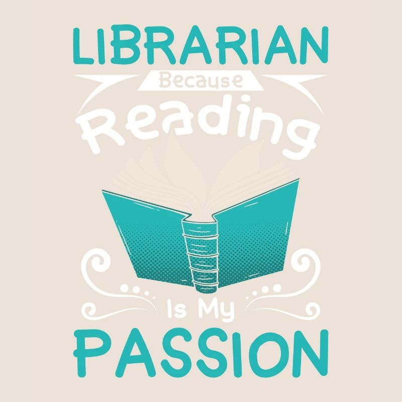 Librarian because reading is my passion