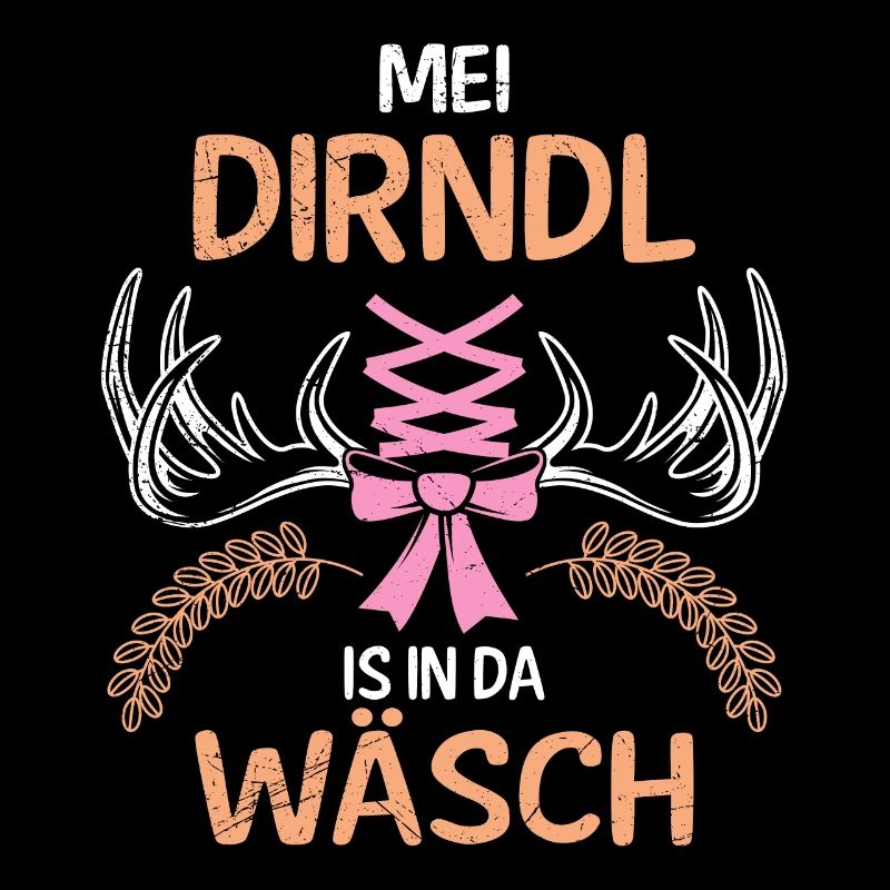 Dirndl Ersatz Trachtenshirt Dirndl is in da Wäsch