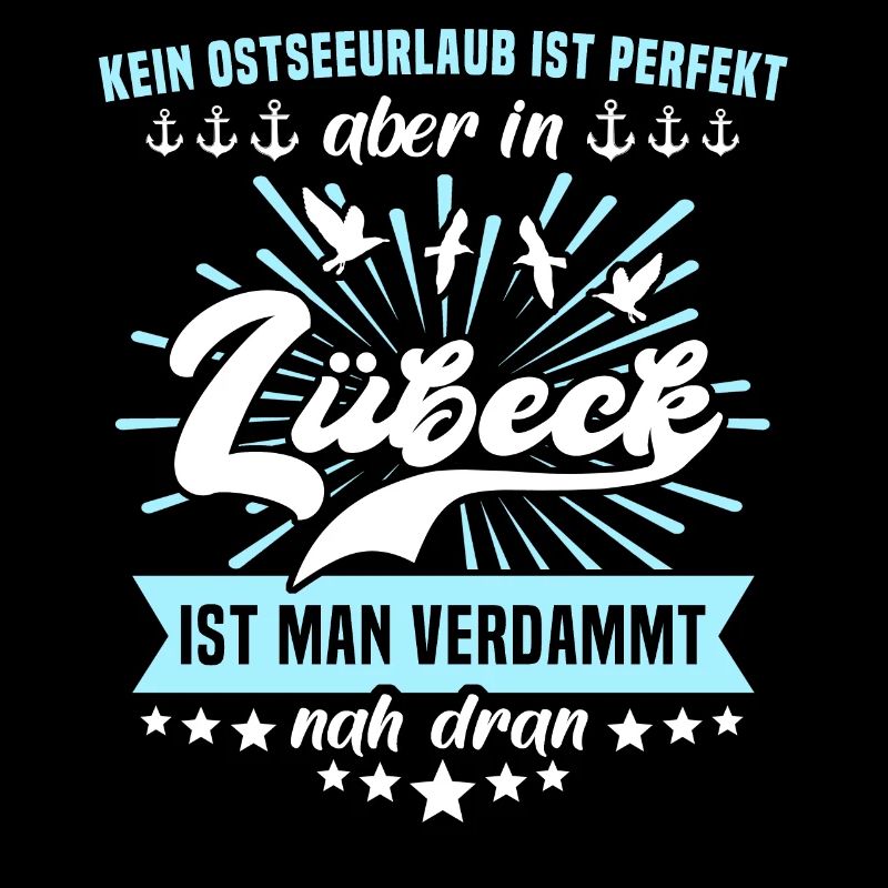 Lübeck Sprüche Hansestadt Luebeck