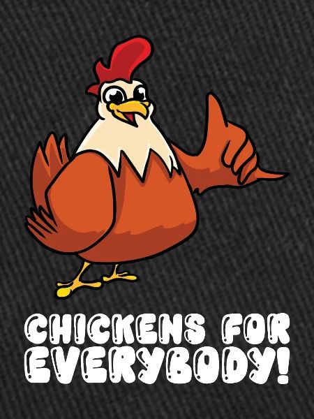 Chickens for everyone