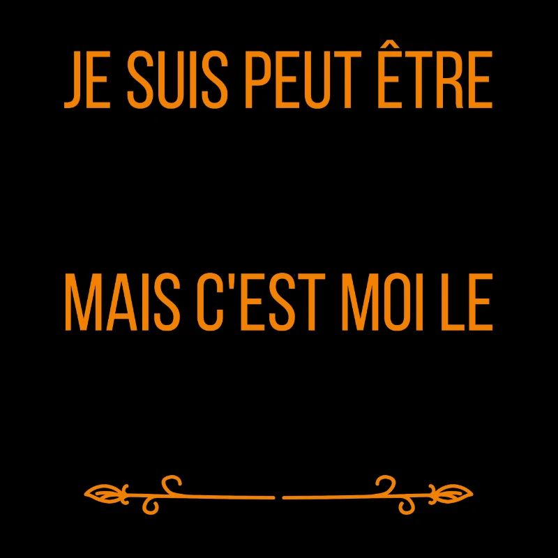 Je suis peut-être petit mais c'est moi le boss