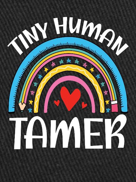 Teacher Tiny Human Tamer