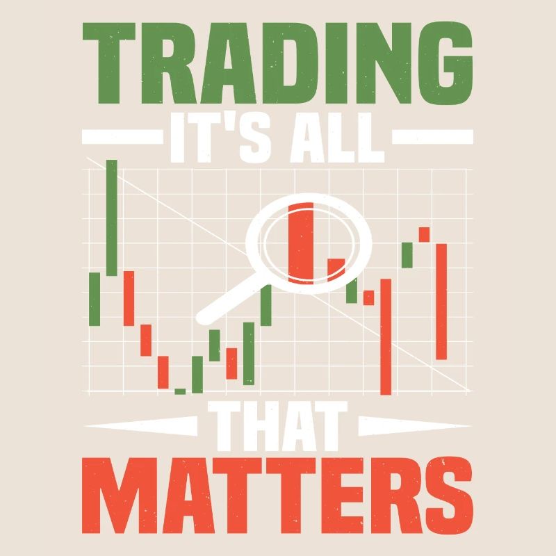 Trading, It's All That Matters