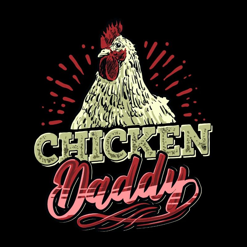 Chicken Dad Hühnerflüsterer Hühnerbauer Landwirt