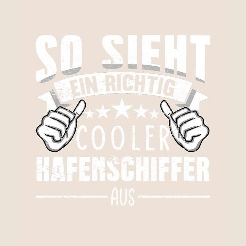 Hafenschiffer So sieht ein richtig cooler aus