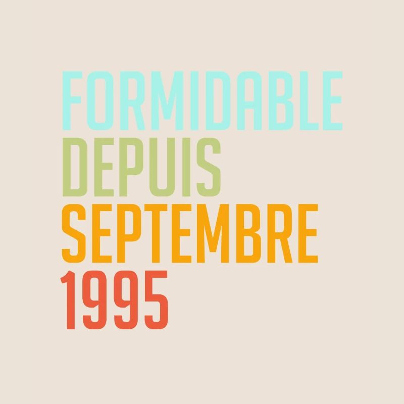formidable depuis septembre 1995